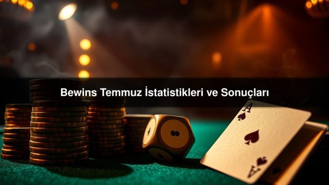 Bewins Temmuz